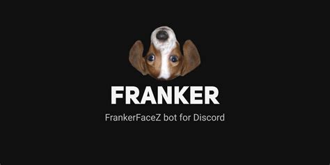 frankerface z|frankerfacez github.